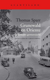 GRUNEWALD EN ORIENTE - 9788419036322